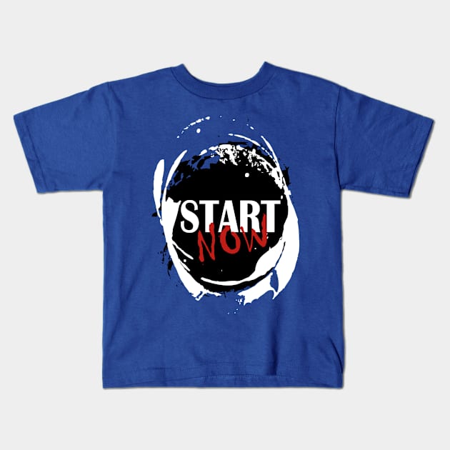 start now Kids T-Shirt by Day81